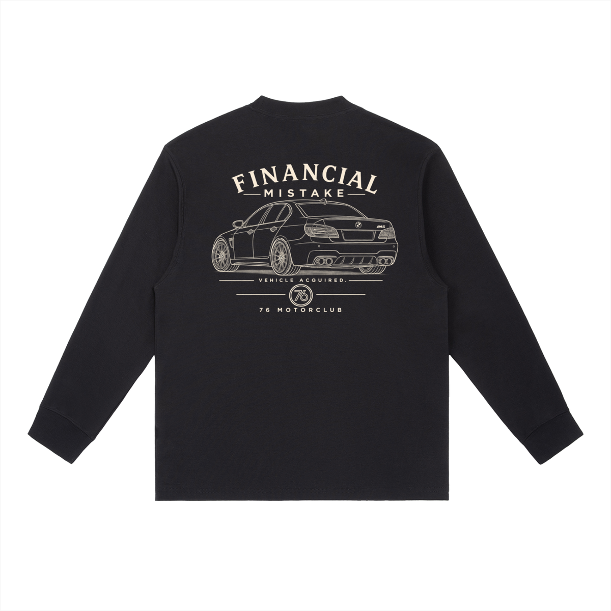 Financial Mistake Long Sleeve Tee by 76 Motor Club