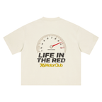 Life in the Red Tee by 76 Motor Club